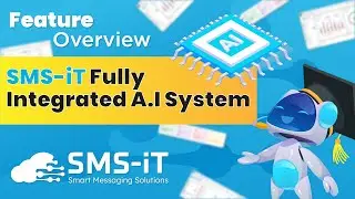 SMS-iT Fully Integrated AI Feature