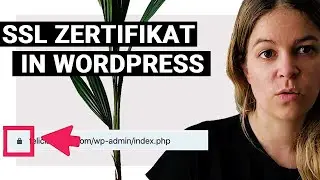 SSL Zertifikat in WordPress einbinden 🤓👍 So einfach gehts