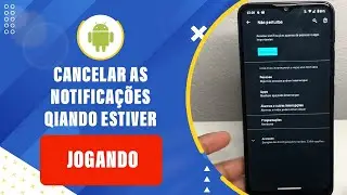 Como cancelar as NOTIFICAÇÕES durante um jogo no celular