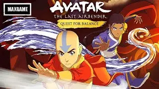 Обзор игры Avatar: The Last Airbender - Quest for Balance - Новая игра про Аватара Аанга