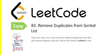 LeetCode Problem: 83. Remove Duplicates from Sorted List | Java Solution