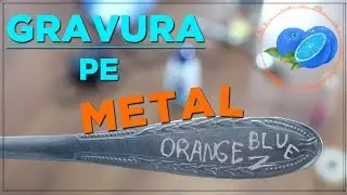 Cum sa faci o Gravura pe Metal