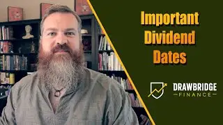 Dividends: Important Dividend Dates Explained