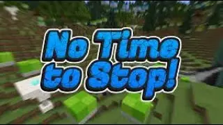 No Time To Stop | Minecraft parkour | 1.18