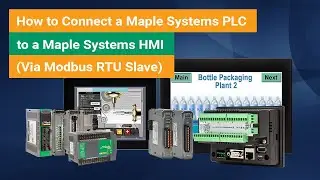 How to Connect a Maple Systems PLC to a Maple Systems HMI (Via Modbus RTU Slave)