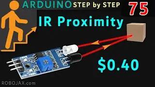 Lesson 75: Obstacle Avoidance Proximity sensing using Infrared module with Arduino