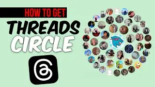 How to Get Your Threads Circle | Threads Circle Tutorial (Threads from Instagram)