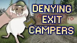Punishing EXIT CAMPERS in Tarkov #6