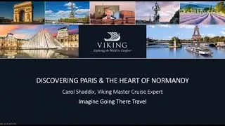 Explore Viking River Cruise, Paris & The Heart of Normandy 2022