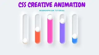 CSS Creative Neumorphism Animation Effects