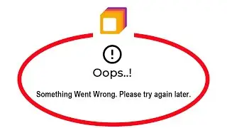Fix Deepstash Apps Oops Something Went Wrong Error Please Try Again Later Problem Solved