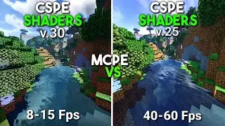 CSPE v25 x CSPE v30 - Shaders para MCPE 1.21