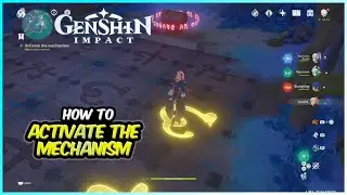 Activate the mechanism solution (Relics of Seirai) | Genshin Impact 2.1