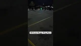 1/8 Scale Buggy Drag Race