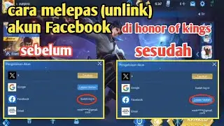 cara melepas akun facebook di honor of kings cara unlink akun facebook di honor of kings