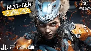 10 NEW UPCOMING Unreal Engine 5 Games For  PLAYSTATION 5 PRO Coming Out in 2024 & 2025