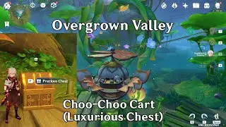 Choo-Choo Cart (Luxurious Chest) | Overgrown Valley First Luxury Chest | Genshin Impact