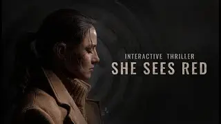 SHE SEES RED | ПРОХОЖДЕНИЕ интерактивное кино