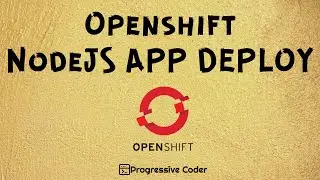 OpenShift NodeJS Application Deployment | Step-by-Step Process | OpenShift Tutorial Part 3
