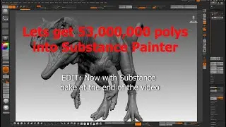 53 million polys of detail into Substance Painter for the bake