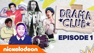 DRAMA CLUB Full Episode 🌟 New Nickelodeon Comedy Series | Ep. 1 