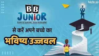 BB JUNIOR 'Exam ke Saath v Exam ke Baad Bhi'