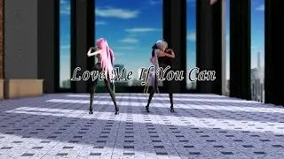 [MMD] Love Me If You Can : TDA Office Ver 2 + DL (HD)