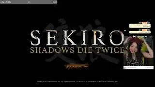 Sekiro PART 6 - FULL BLIND PLAYTHROUGH