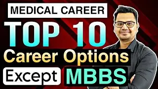 Top 10 PCB Career Options Except MBBS | Medical Career Options Without NEET | By Sunil Adhikari