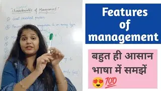 Characteristics of Management/ Features of management | Study with Shruti Gupta 💯❤️