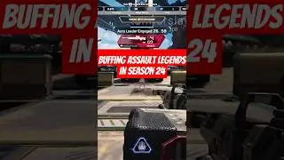 Assault Legends Getting Insane buff | Apex Legends Season 24 