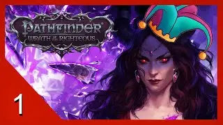 Pathfinder: Wrath of the Righteous Enhanced Edition - Imitator/Trickster - Let's Stream - 1