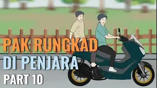 PAK RUNGKAD DI PENJARA PART 10 - Animasi Sekolah