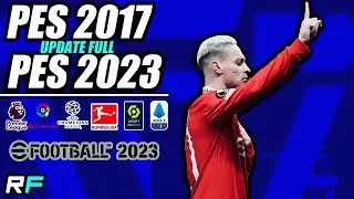- ¡PES 2017 UPDATE 2023! -