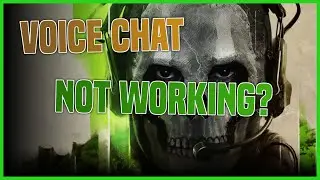 Warzone 2 VOICE CHAT NOT WORKING? How to FIX Voice Chat in Warzone