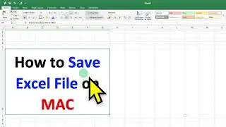 How to Save Excel File on MAC - [ MacBook Pro /Air ]