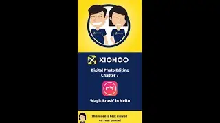 XIOHOO Tutorials - Meitu Digital Photo Editing Chapter 7 - Brush Function