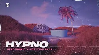 Electronic x Pop Type Beat | Future Bass x Hyperpop Type Beat - 