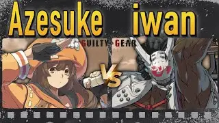 GGST ▶ May (Azesuke) vs Nagoriyuki (iwan) | Guilty Gear Strive