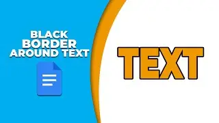 How to insert a black border around text in google docs