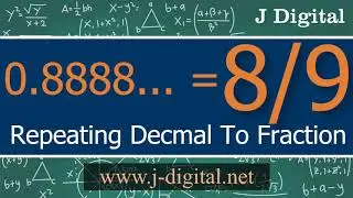 Converting a Repeating Decimal To a Fraction