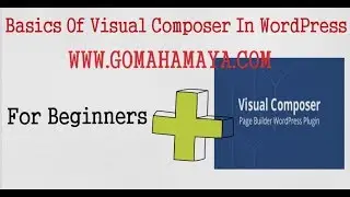 Visual Composer Basics For Beginners