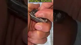 Destroying a Smartwatch! #smartwatch #shorts