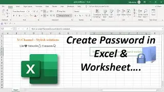 How to Create a Password in Excel and Protect Worksheets   #stylishsolutions
