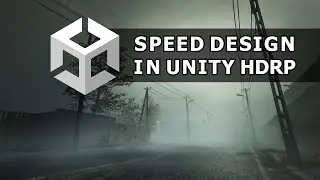 In The Fog | Environment Design | Level Art | Speed Level Design | Unity | HDRP