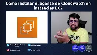 Como instalar el agente de CloudWatch en una EC2 con Linux | Vídeo 09 