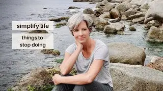 Simplify Your Life! Stop Doing These Things to Live Simply