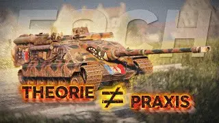 Foch: Theoretisch OP, aber in der Praxis? [World of Tanks]