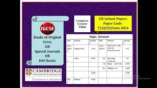 CIE Solved papers| Books of original entry 7110/22/June 2014|Hajar Account IGCSE