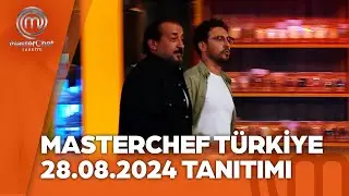 MasterChef Türkiye 28.08.2024 Tanıtımı 